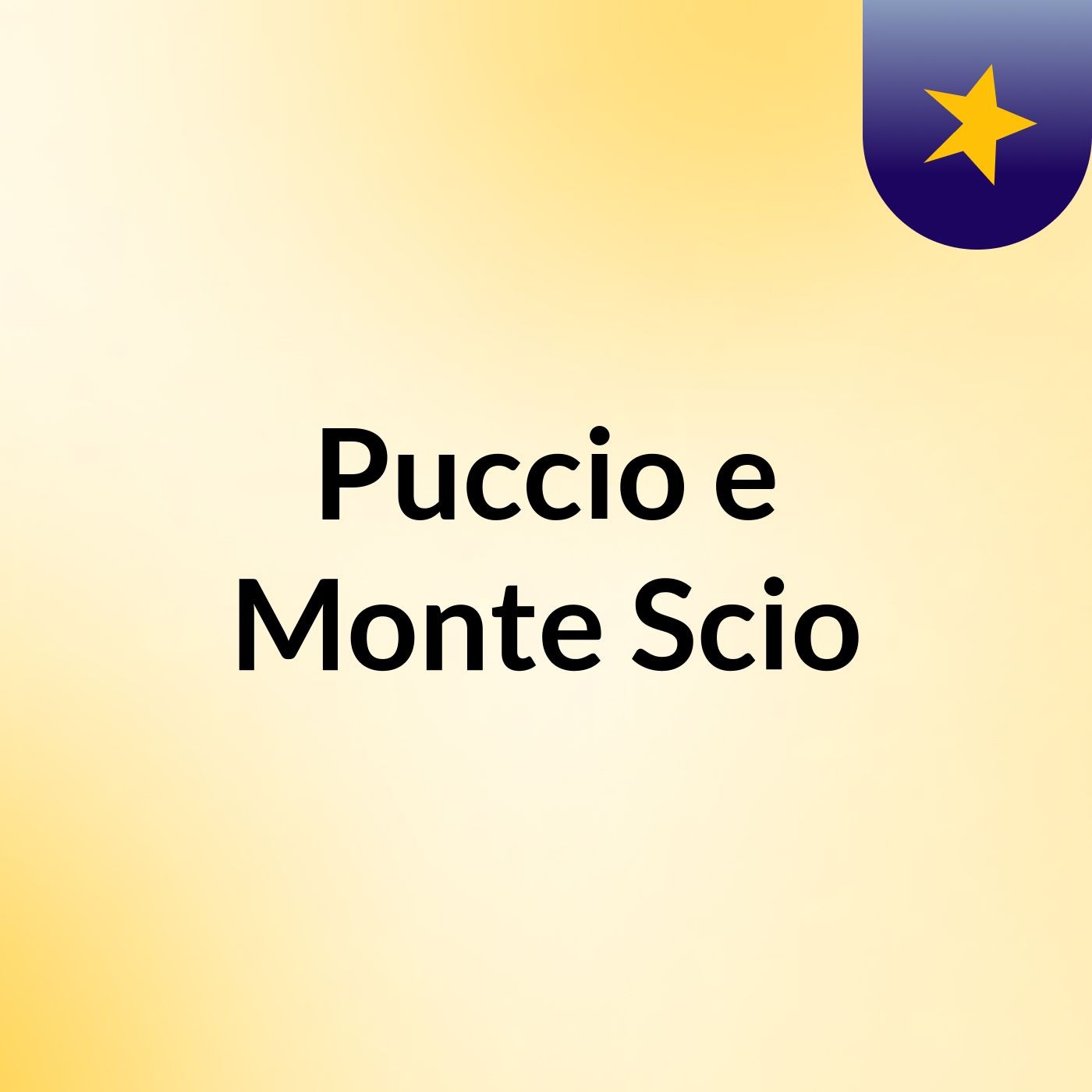 Puccio e Monte Scio