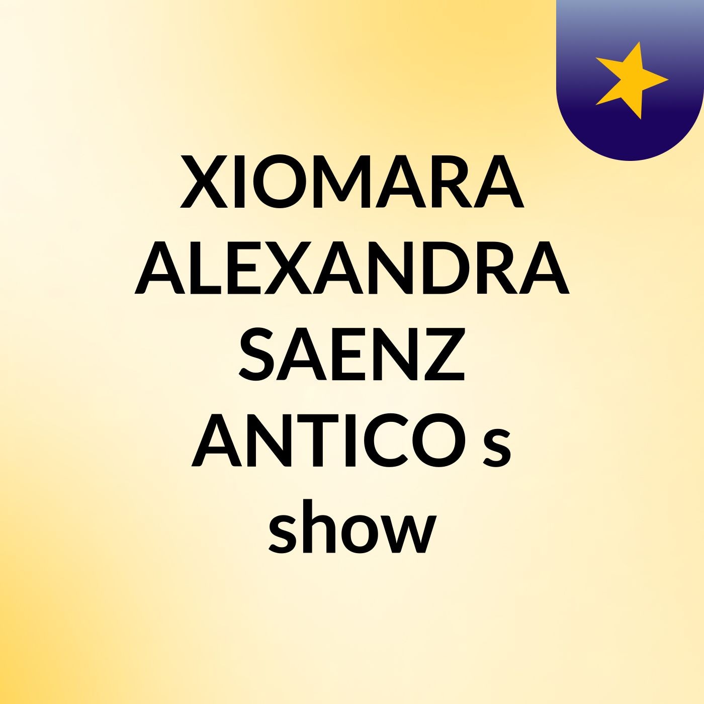 XIOMARA ALEXANDRA SAENZ ANTICO's show