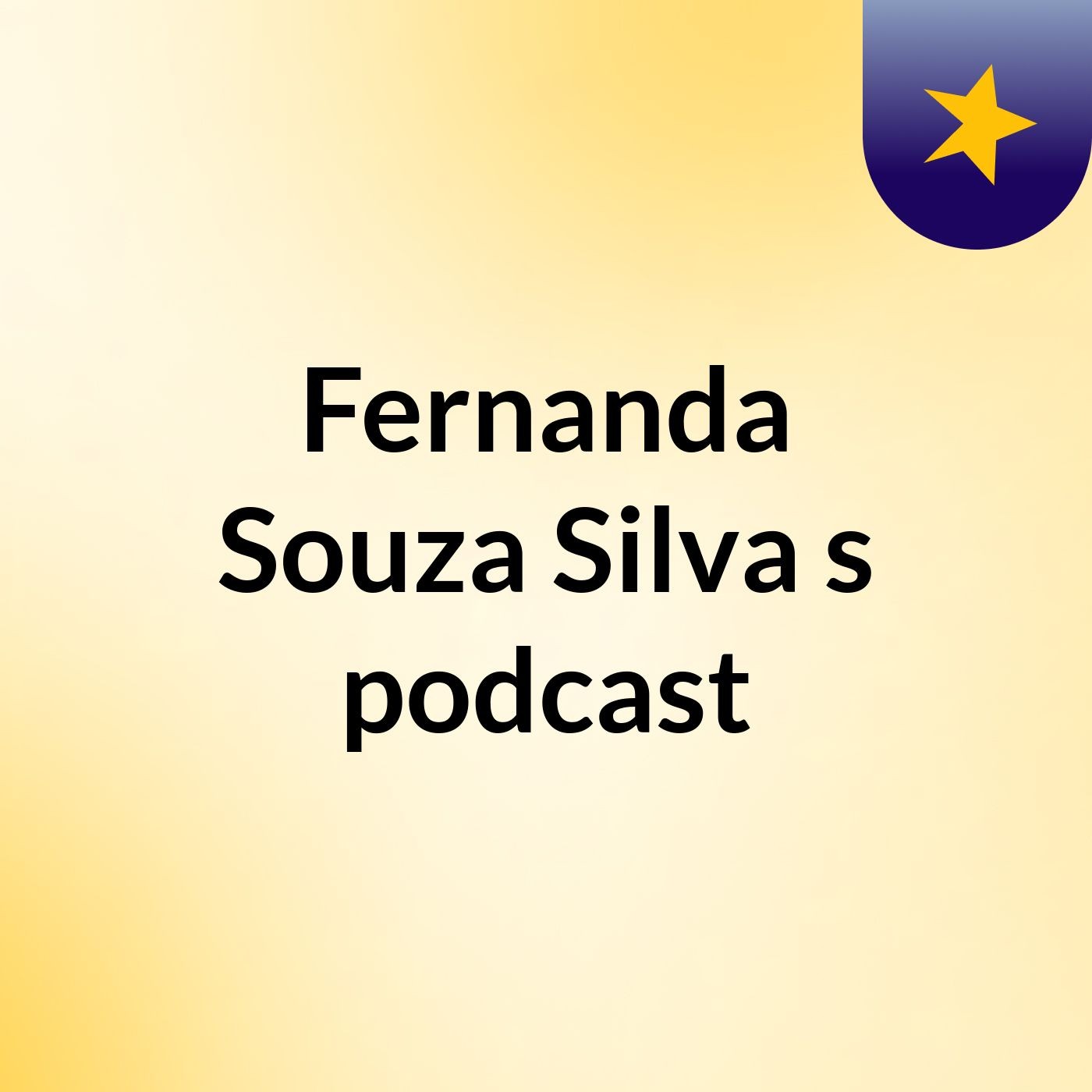 Fernanda Souza Silva's podcast