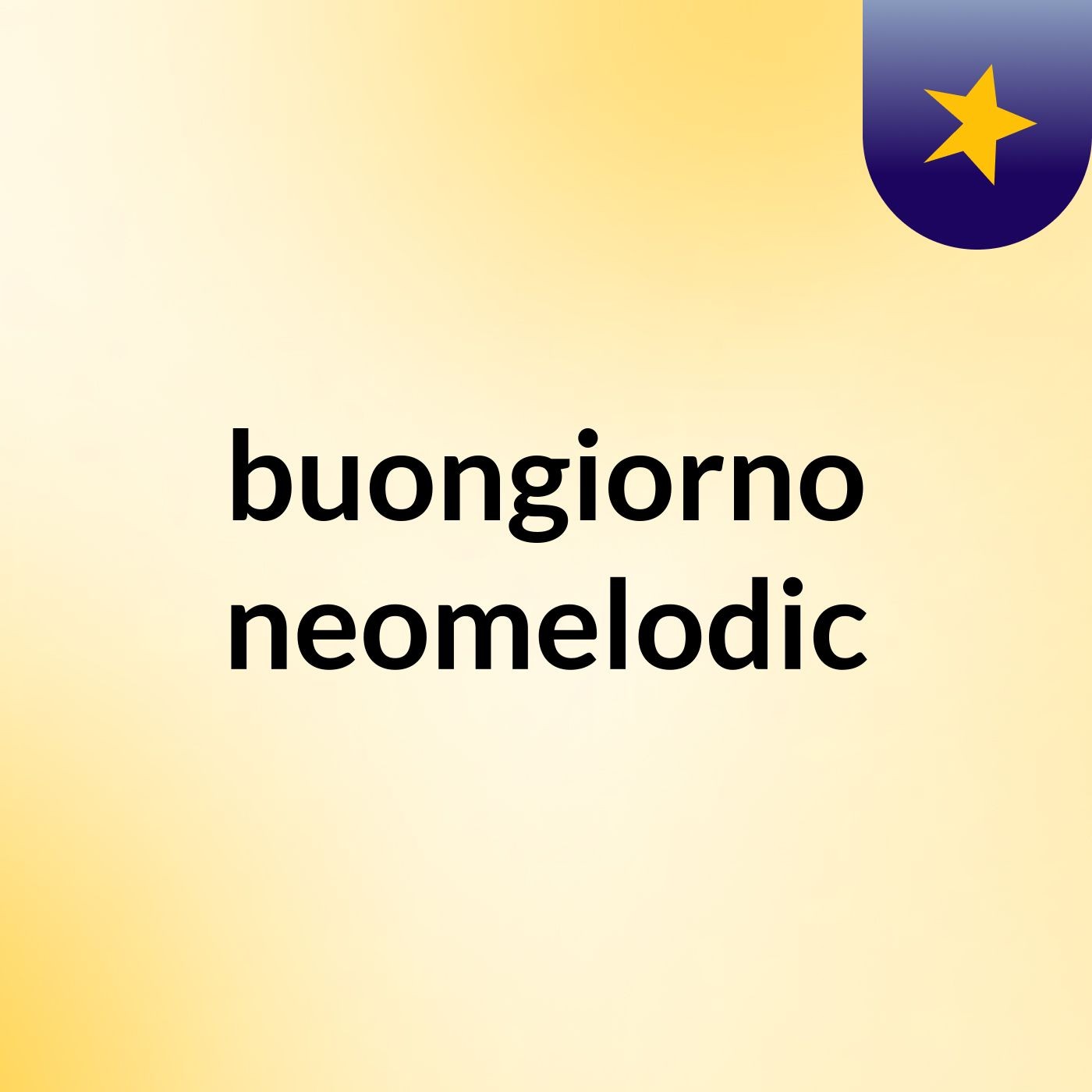 buongiorno neomelodic
