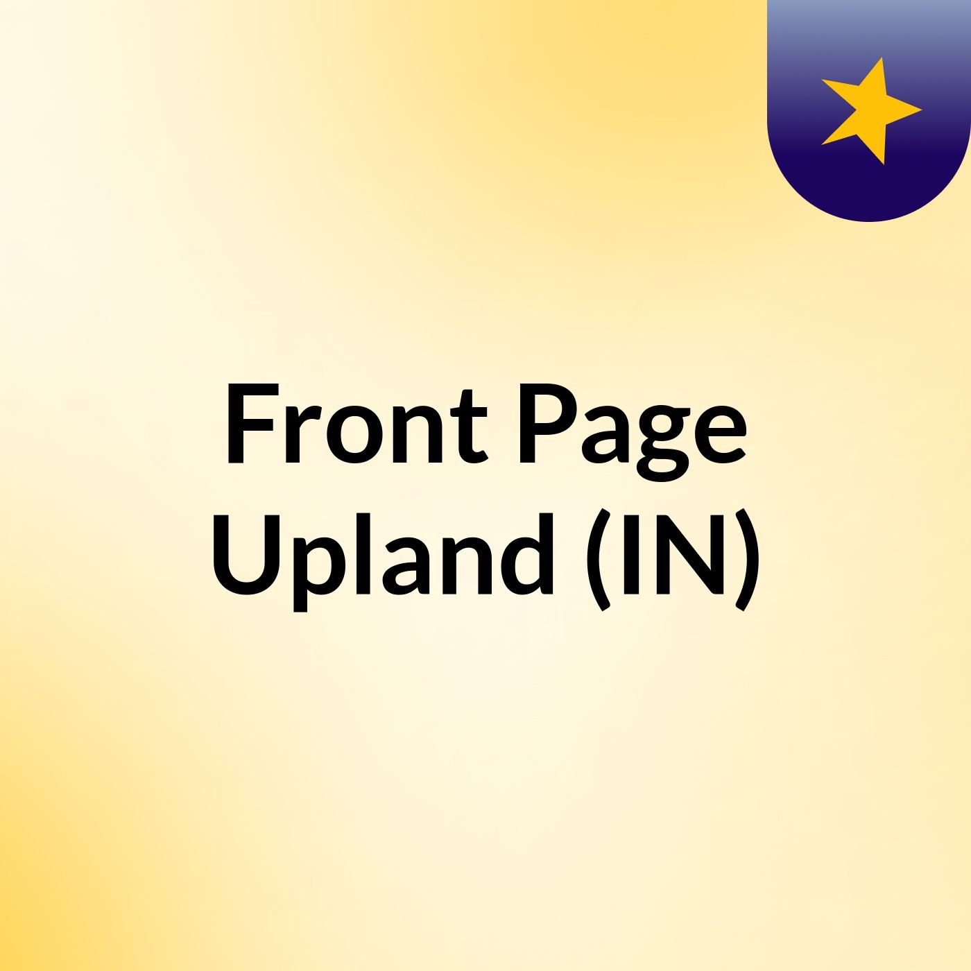 Front Page Upland (IN) Front Page Upland (IN)