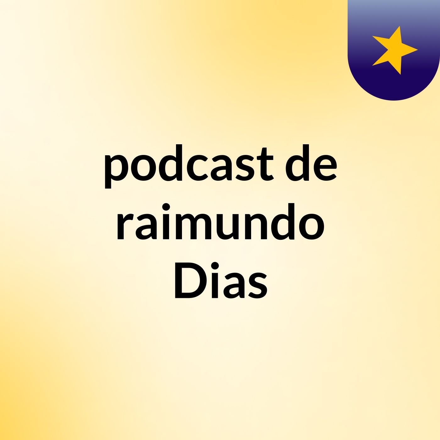 Episódio 7 - podcast de raimundo Dias
