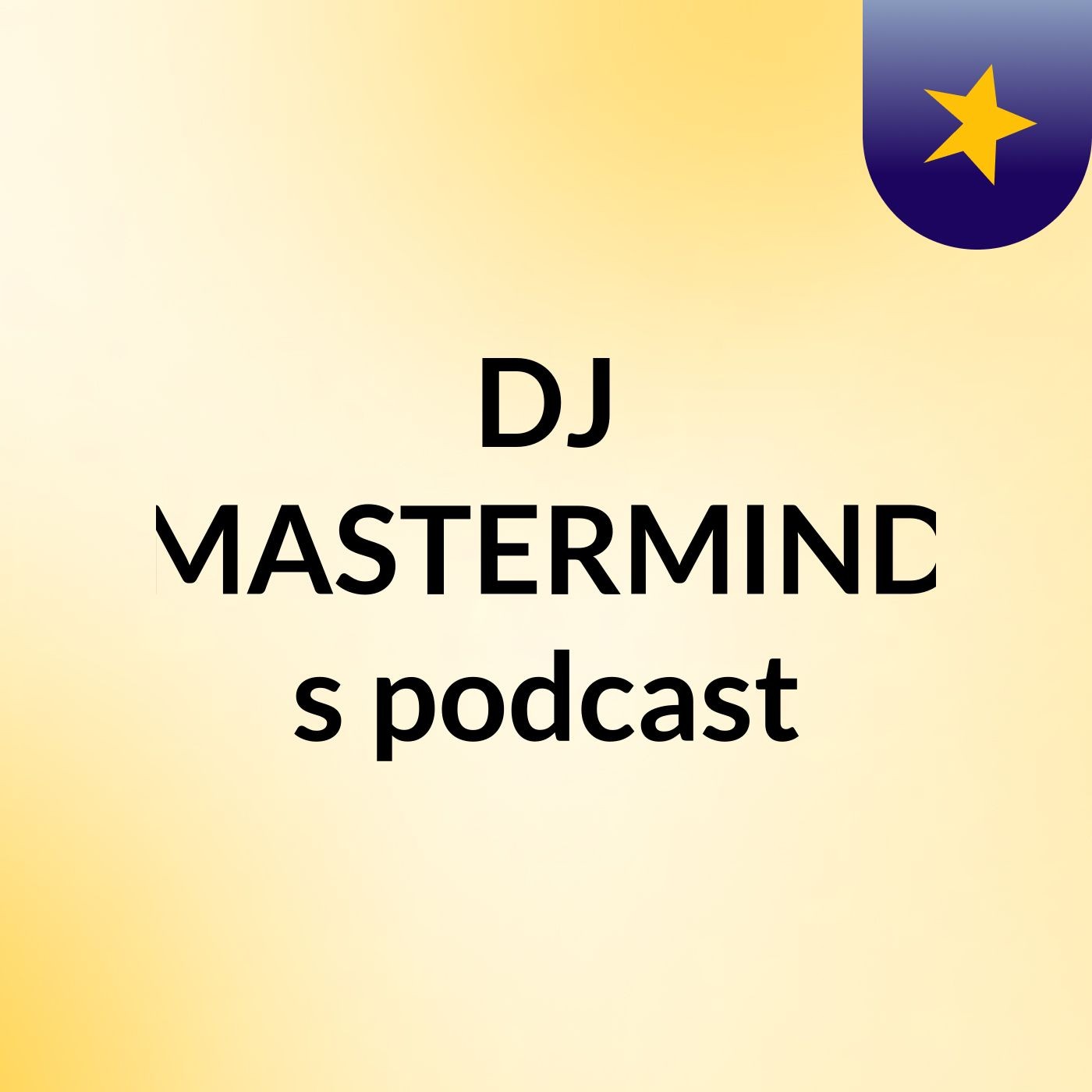 DJ MASTERMIND's podcast