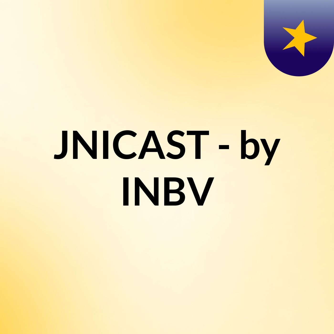 JNICAST - by INBV