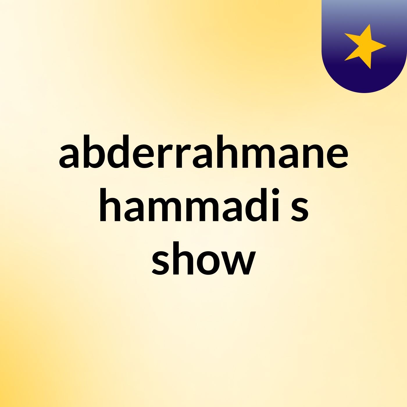 abderrahmane hammadi's show