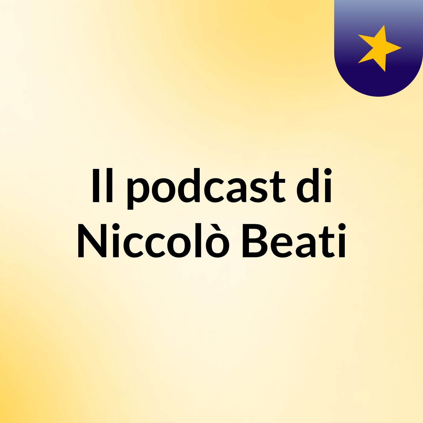 Il podcast di Niccolò Beati