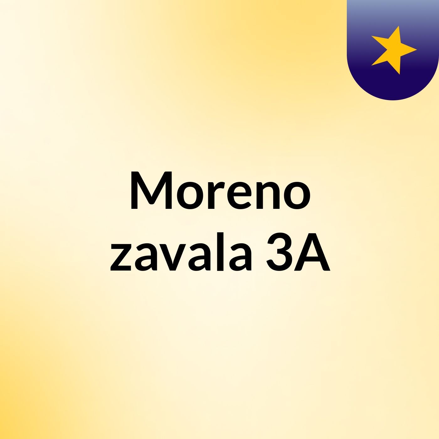 Moreno zavala 3A podcast artwork