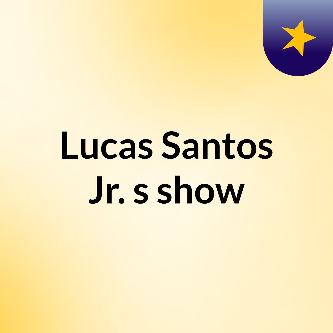 Lucas Santos Jr.'s show podcast artwork