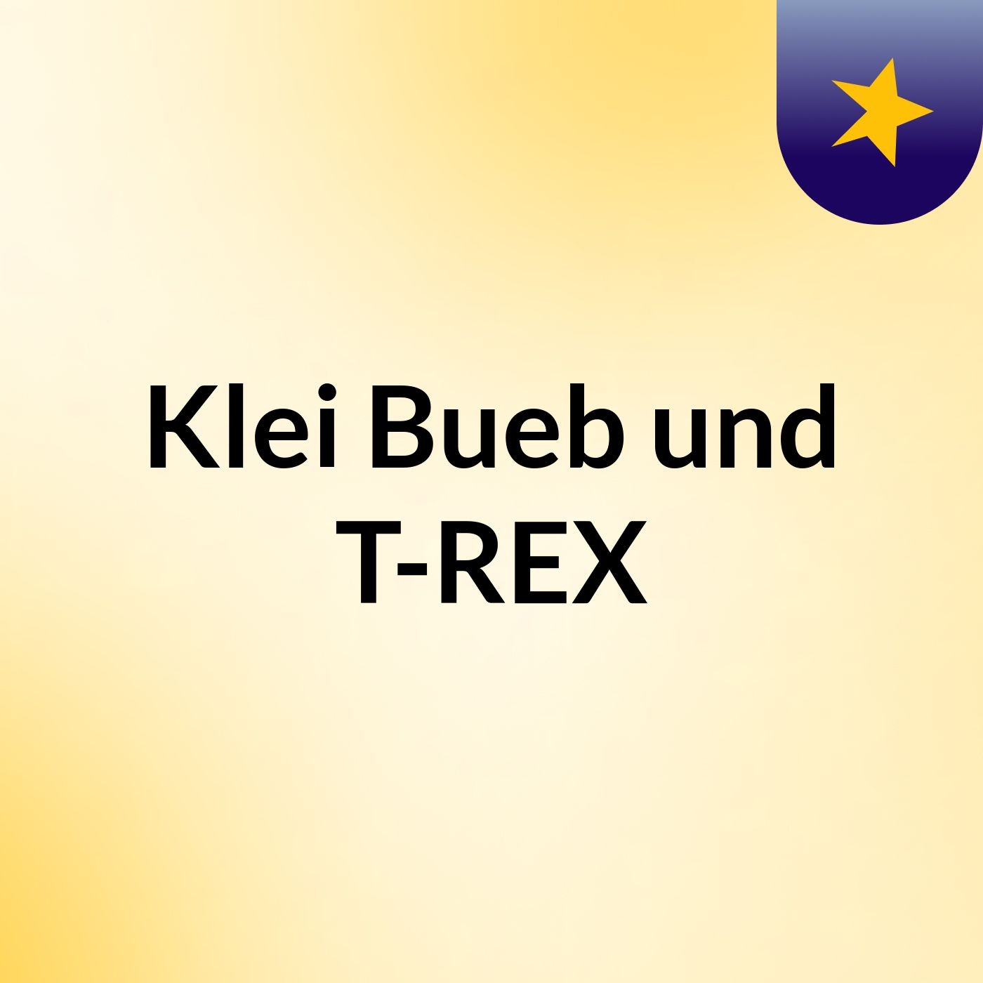 Klei Bueb und T-REX podcast artwork