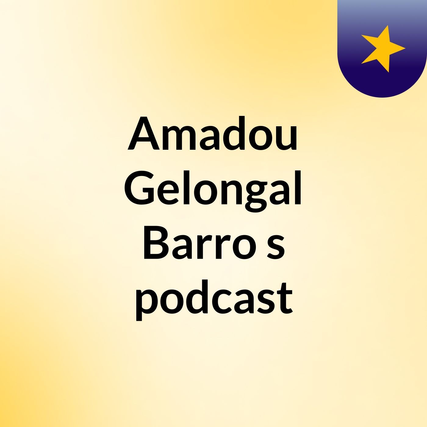 Amadou Gelongal Barro's podcast