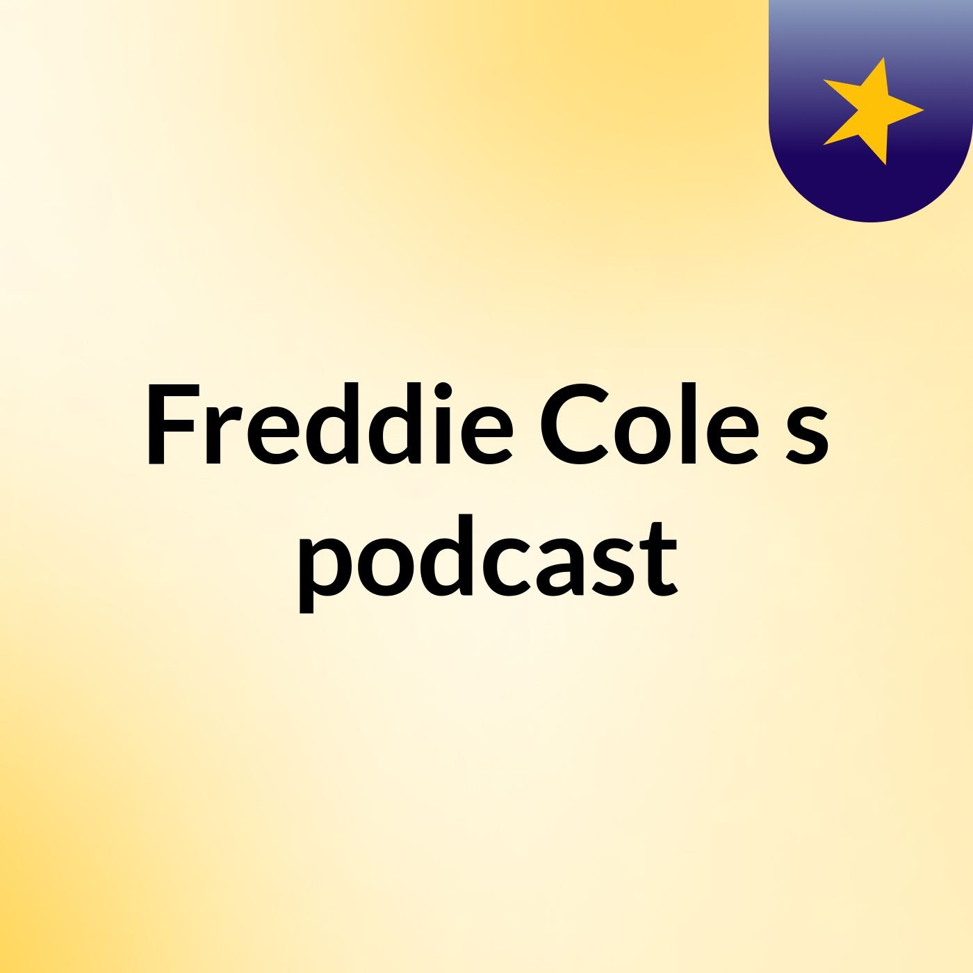 Freddie Cole\'s podcast