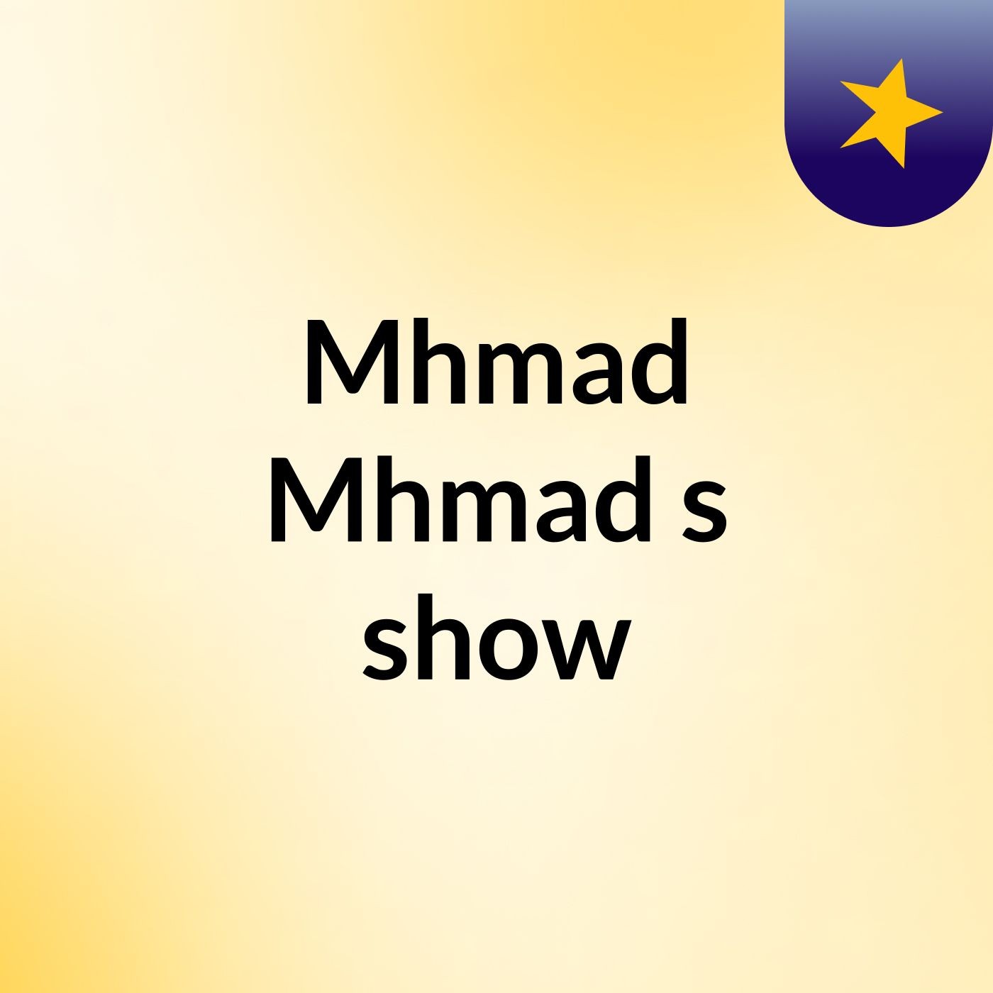 Mhmad Mhmad's show