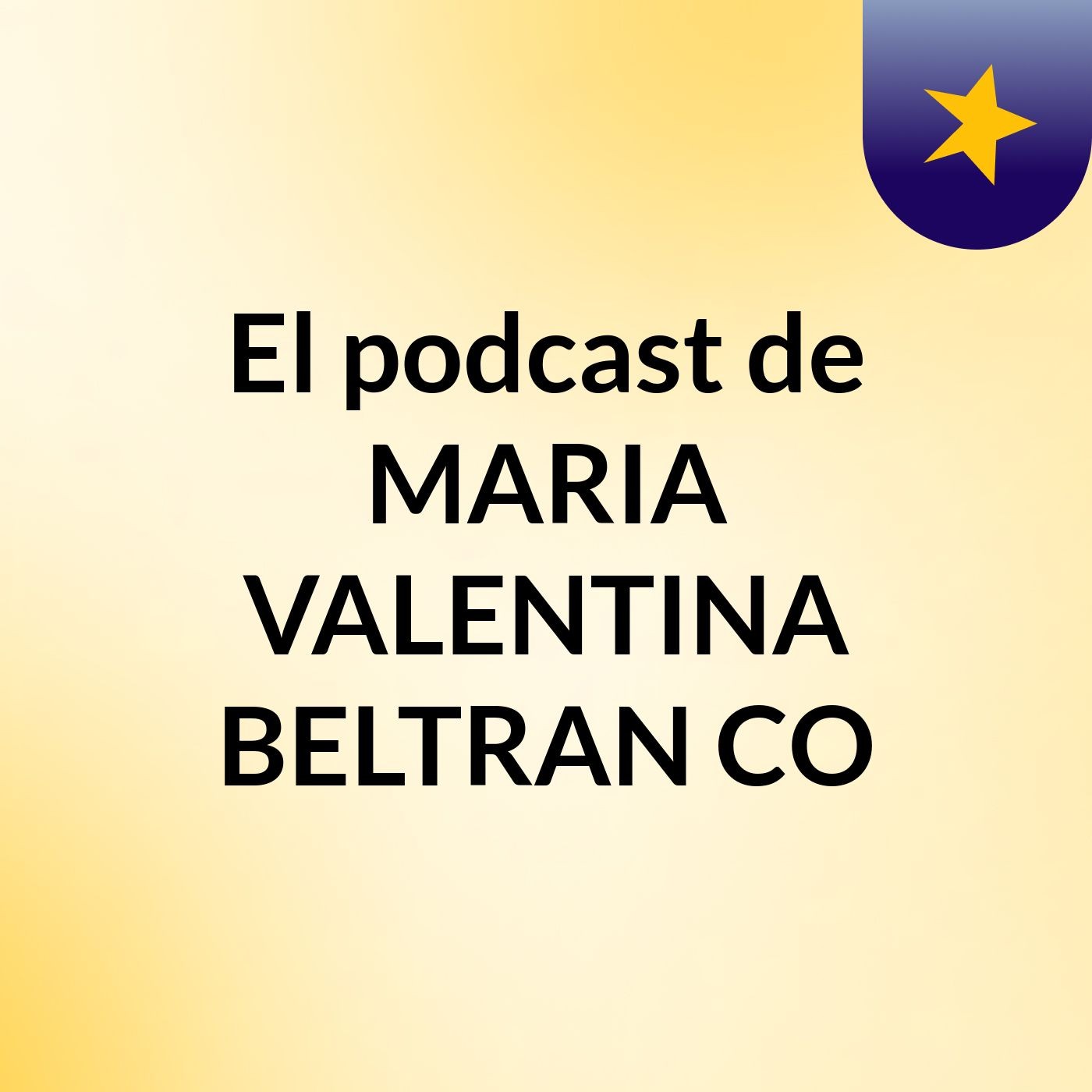 El podcast de MARIA VALENTINA BELTRAN CO