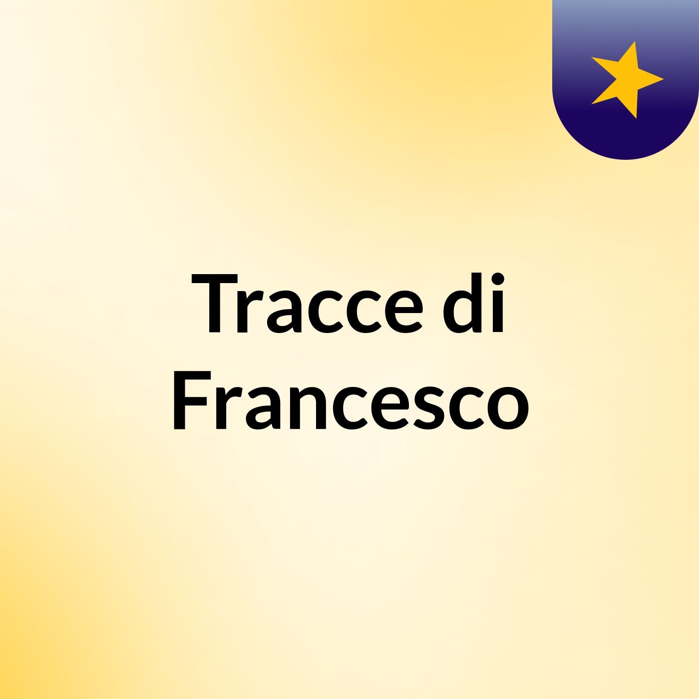 Tracce di Francesco
