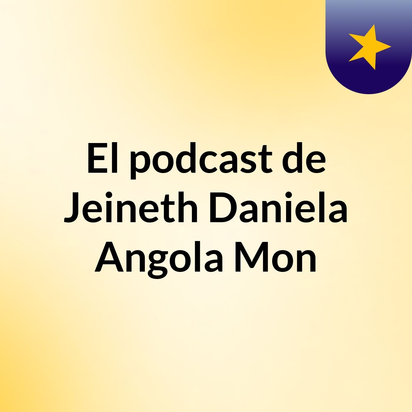 El podcast de Jeineth Daniela Angola Mon