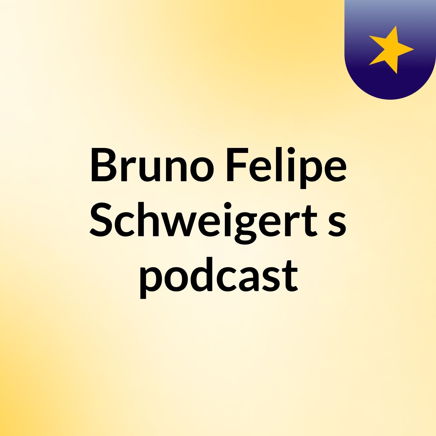 Bruno Felipe Schweigert's podcast