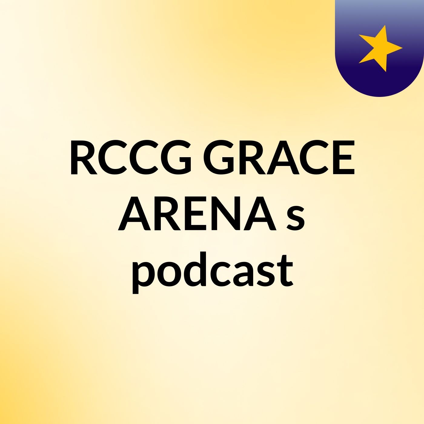RCCG GRACE ARENA's podcast