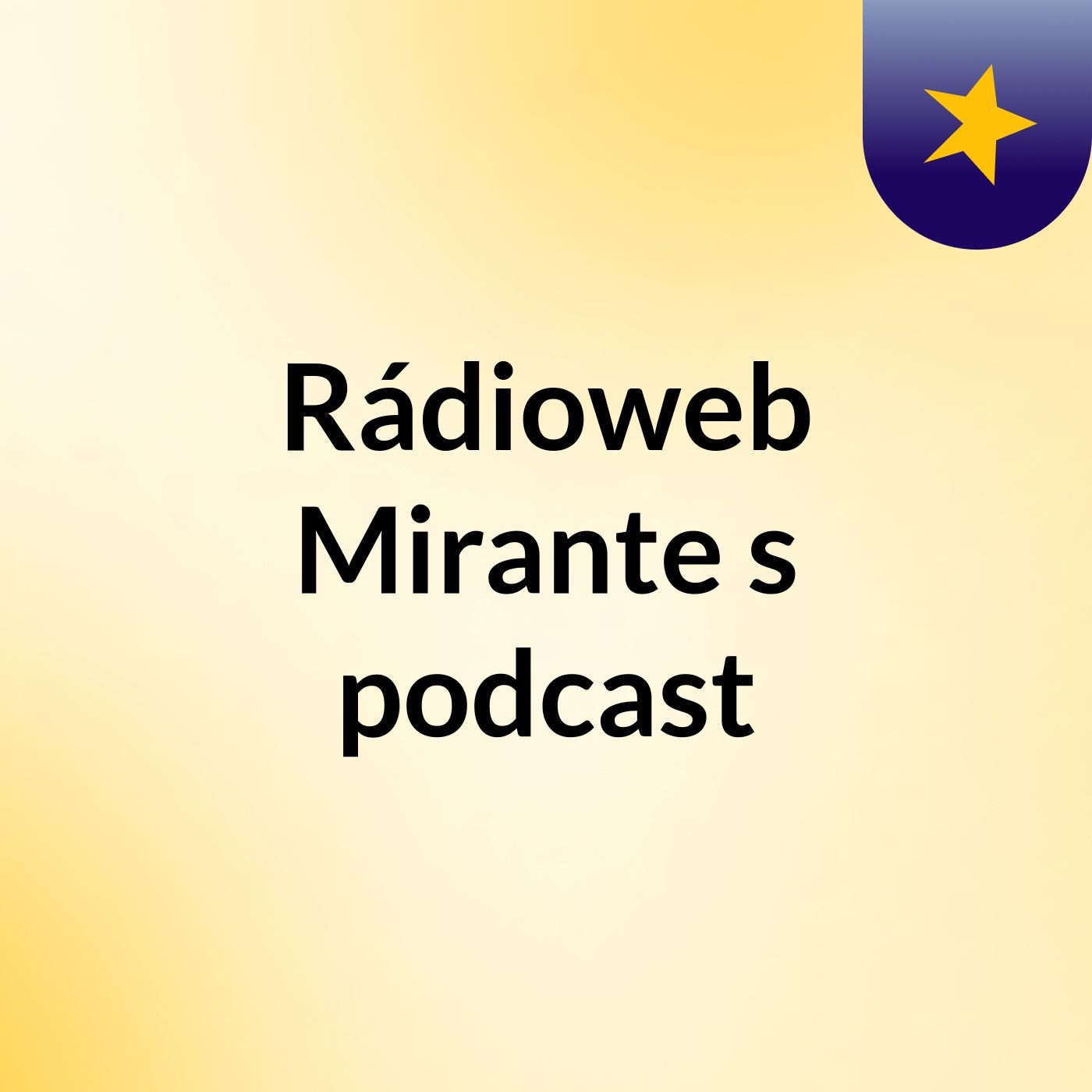 Rádioweb Mirante's podcast
