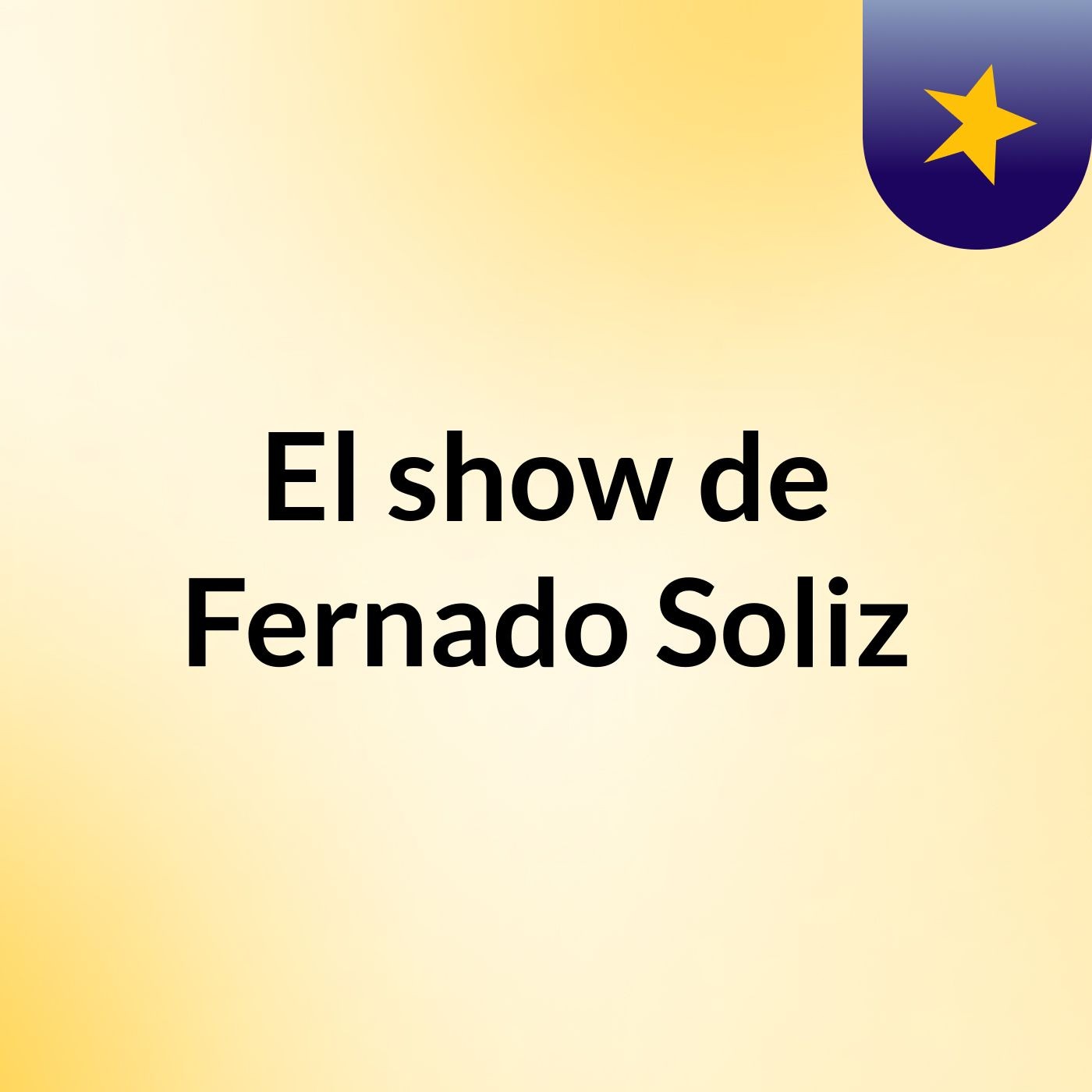 El show de Fernado Soliz