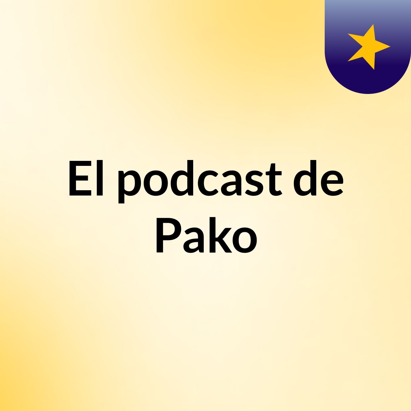 El podcast de Pako
