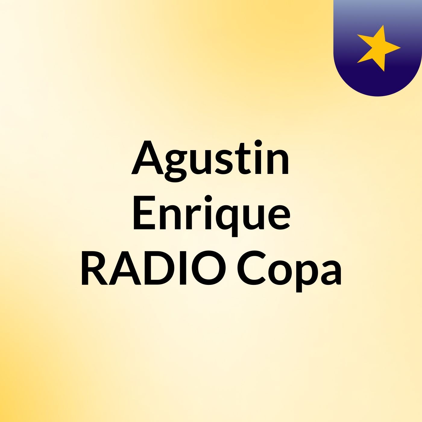 Agustin Enrique RADIO: Copa