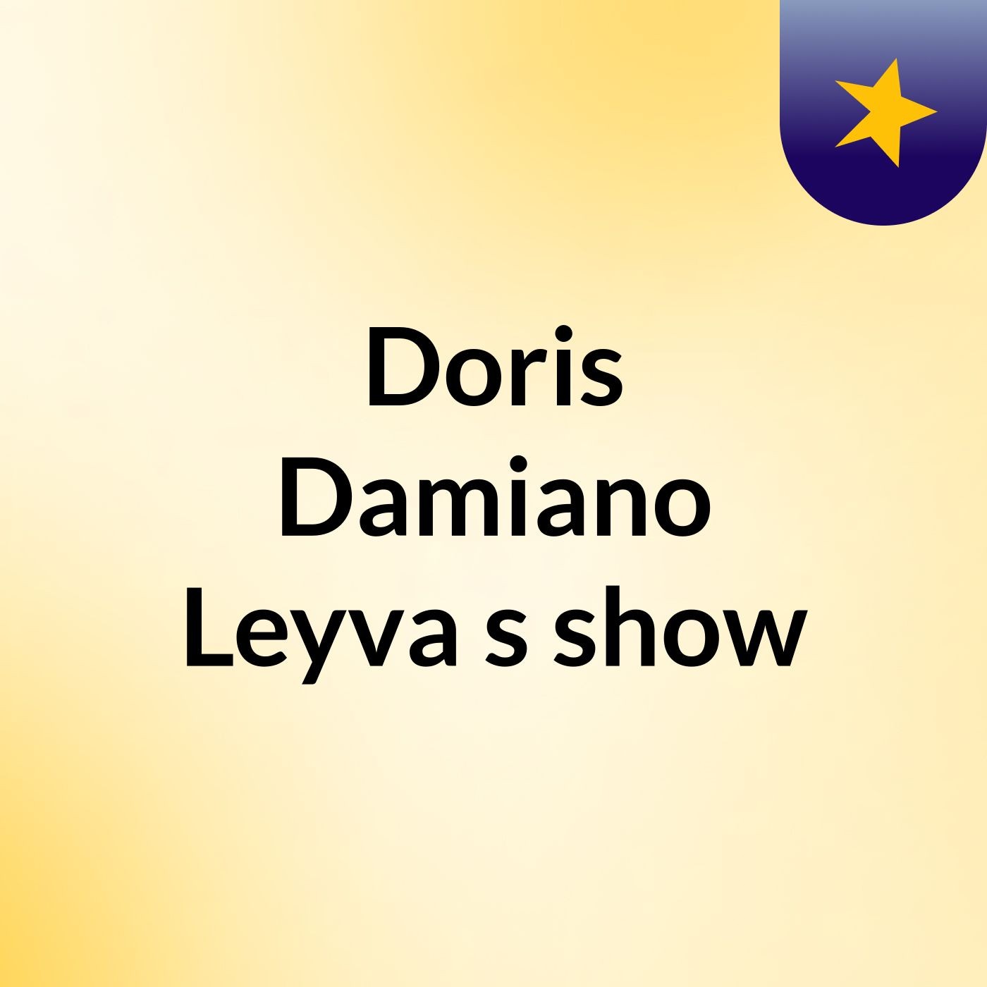 Doris Damiano Leyva's show