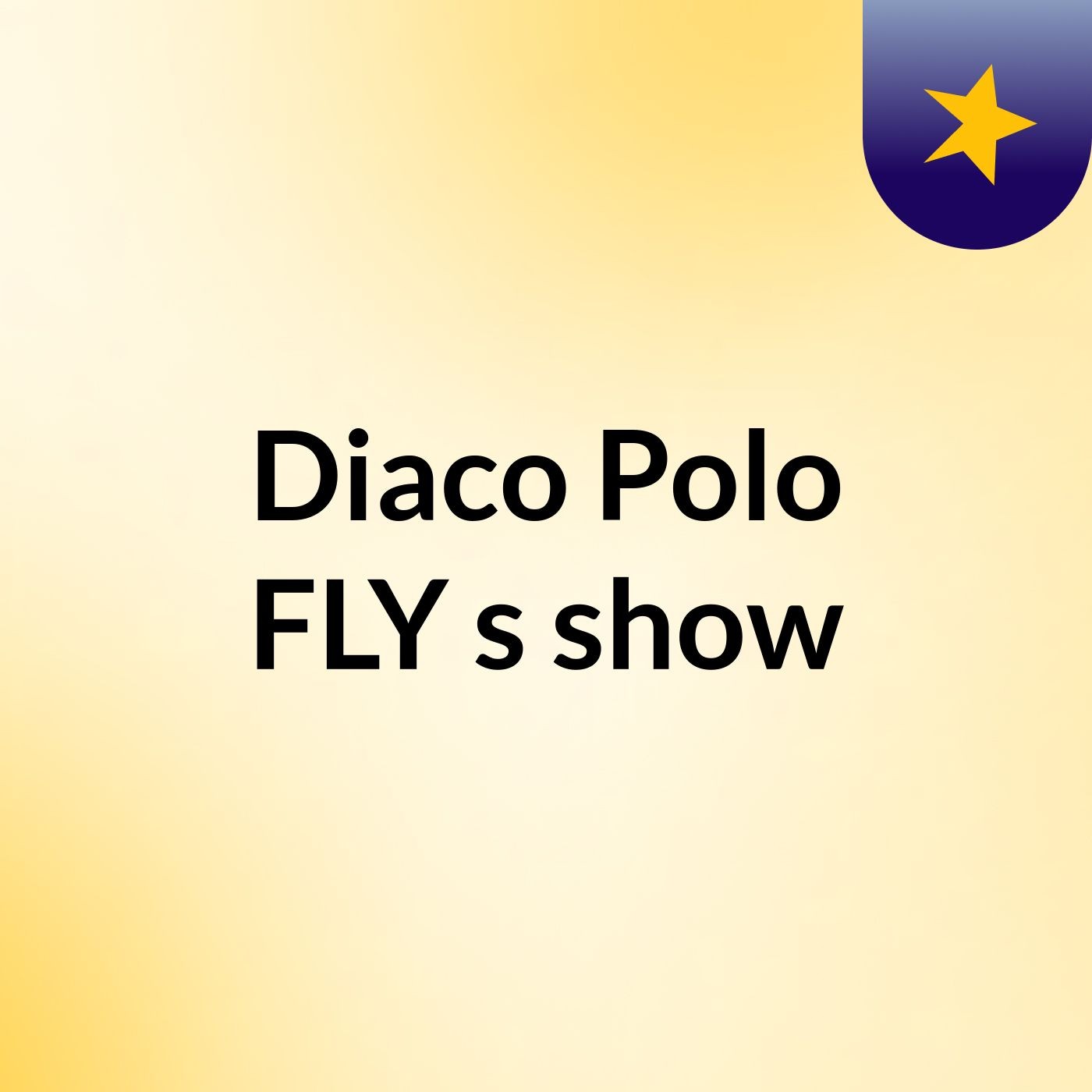 Diaco Polo FLY's show