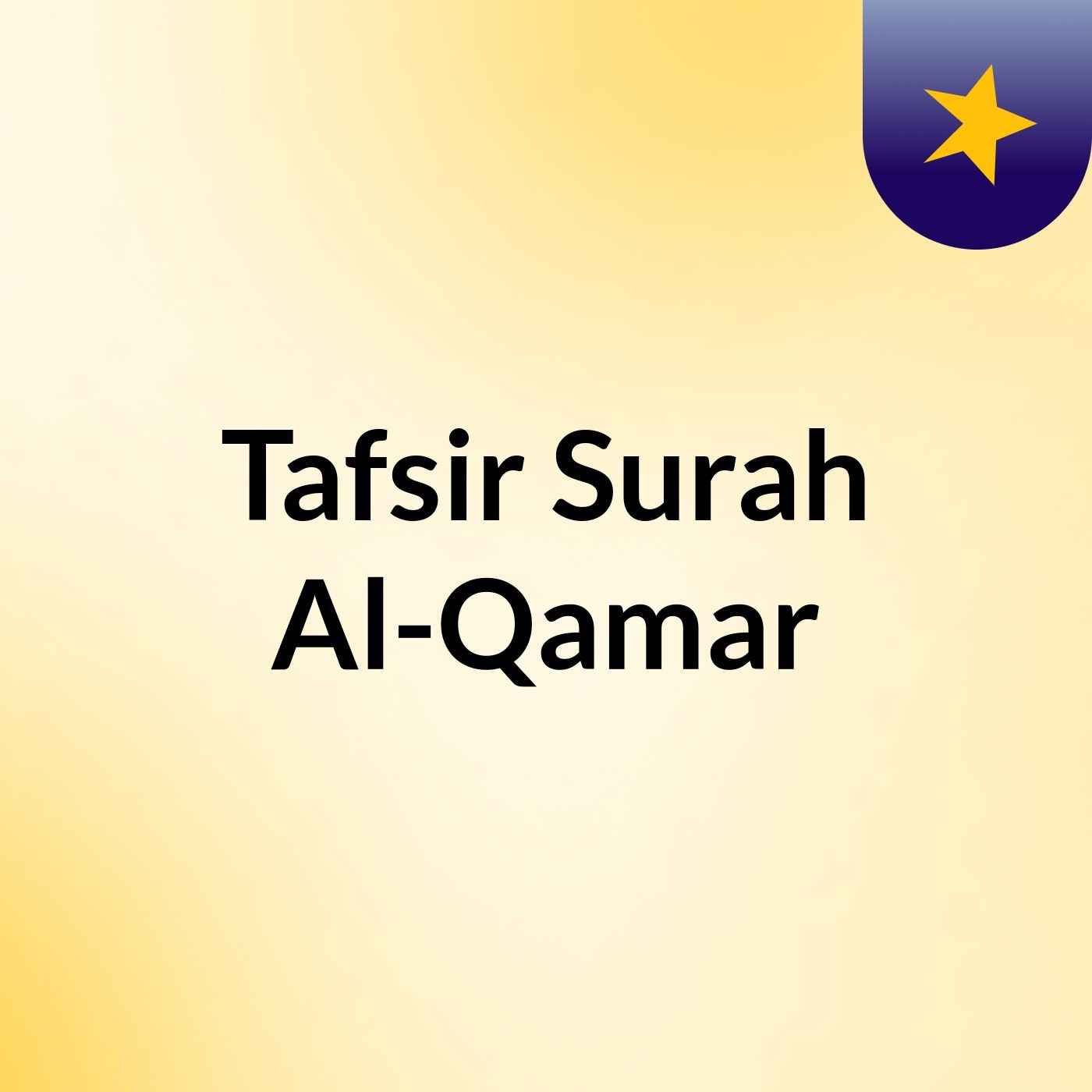 Tafsir Surah Al-Qamar