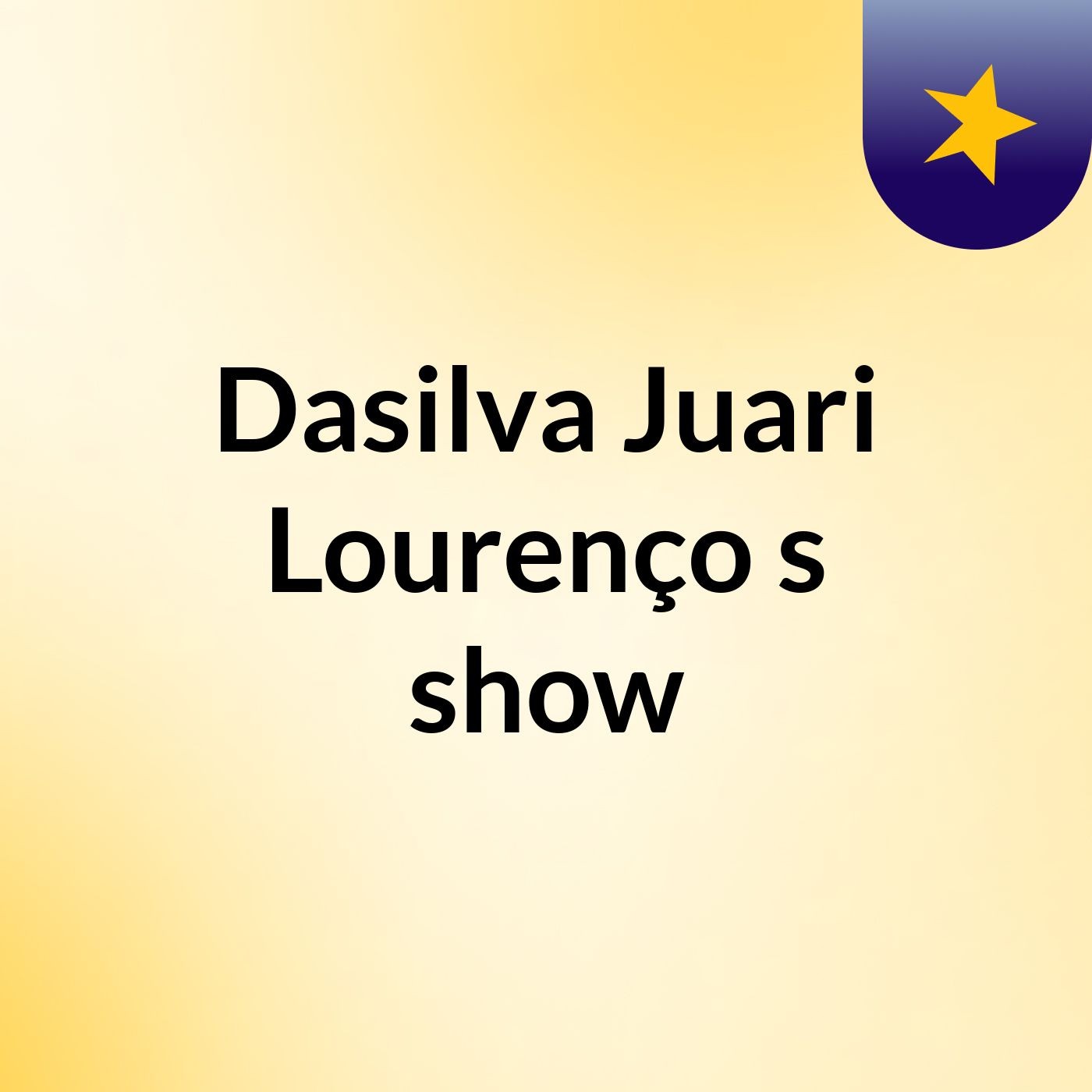 Dasilva Juari Lourenço's show