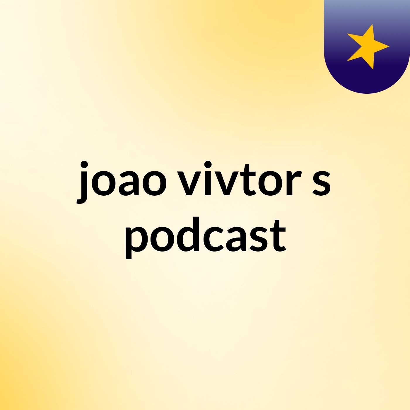 joao vivtor's podcast