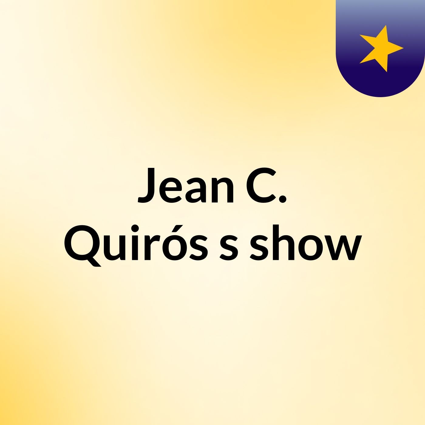 Jean C. Quirós's show