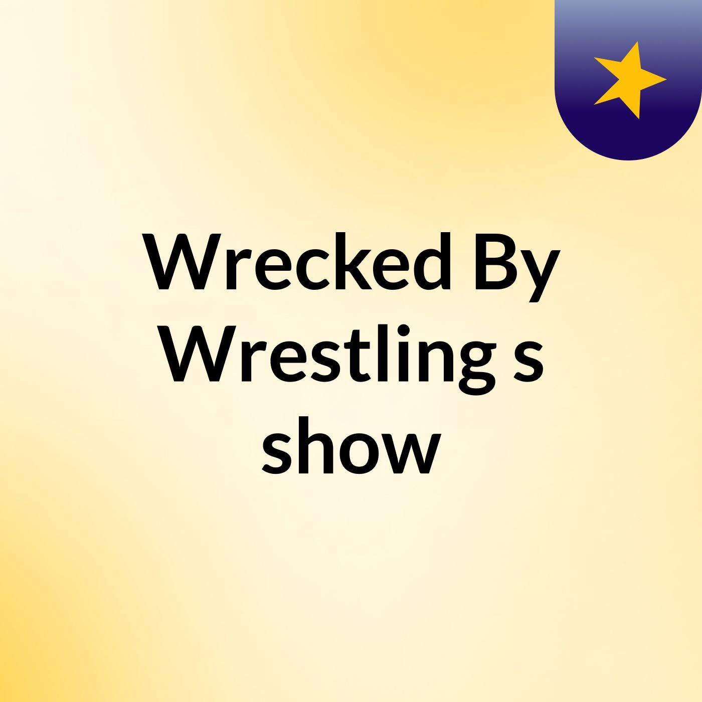 Wrecked By WrestleMania Pt 3