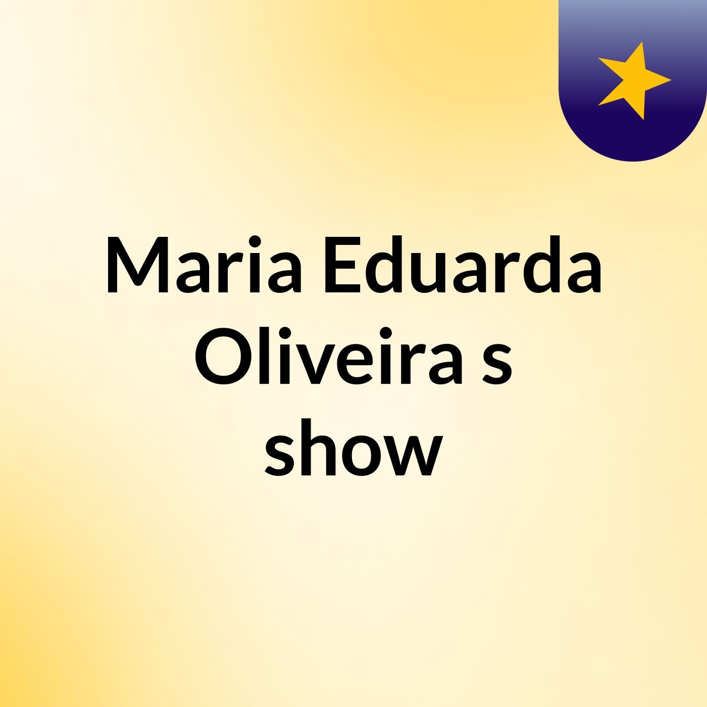 Maria Eduarda Oliveira's show