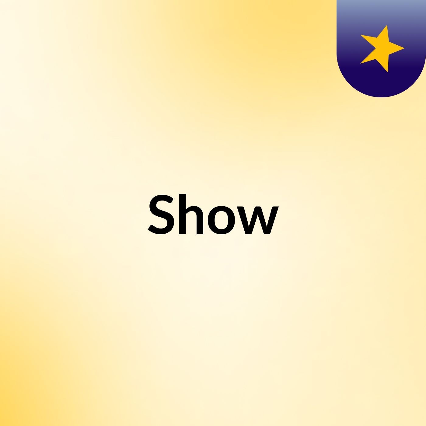 Show