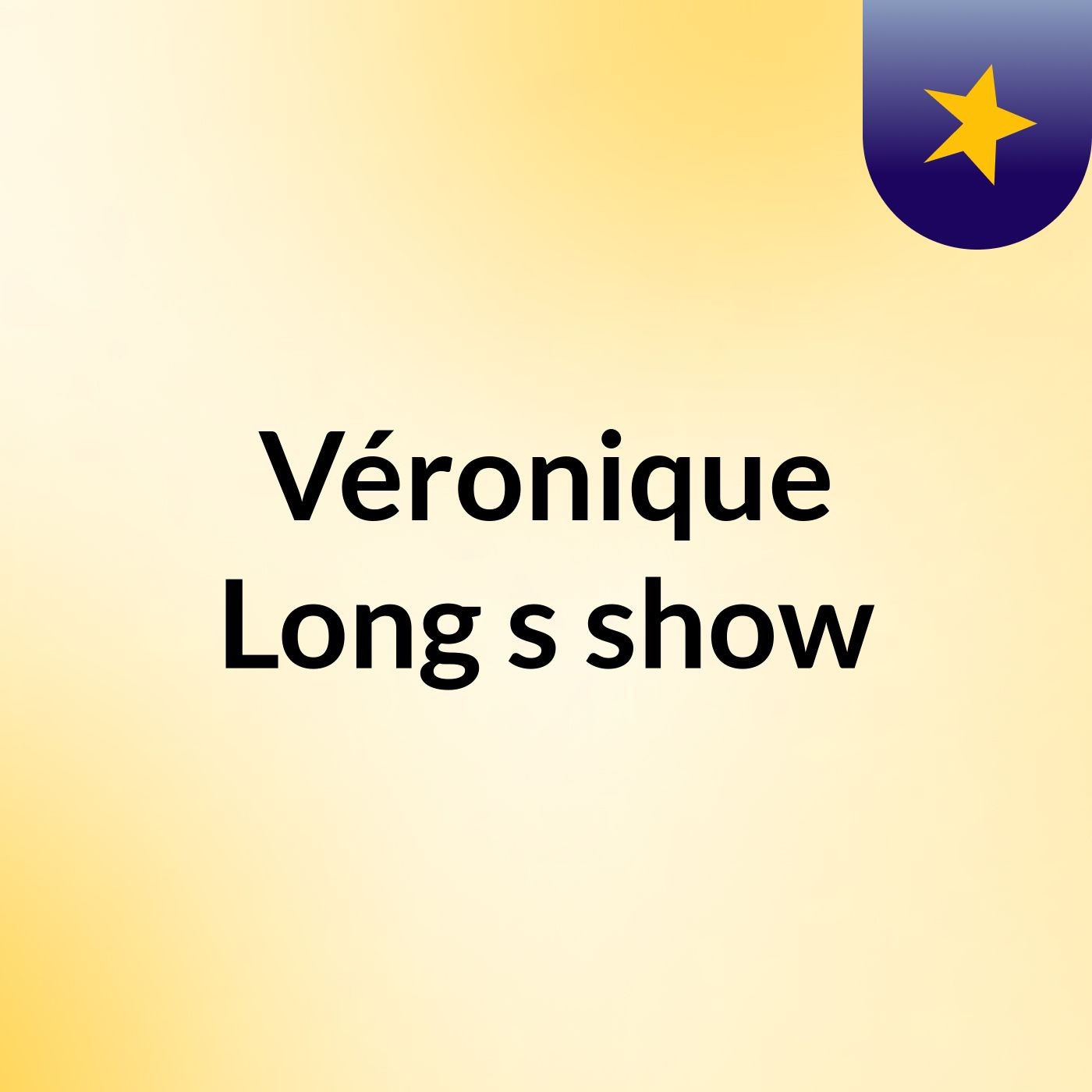 Véronique Long's show