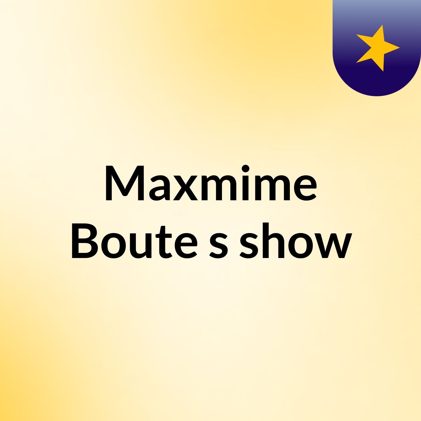 Maxmime Boute's show