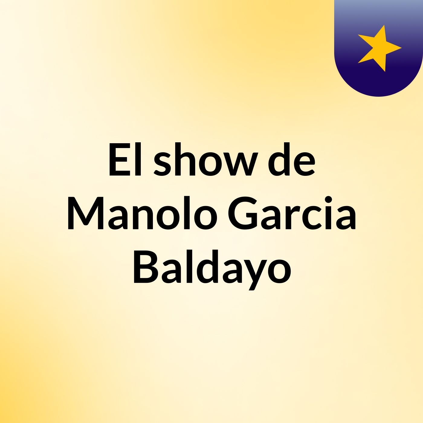 El show de Manolo Garcia Baldayo