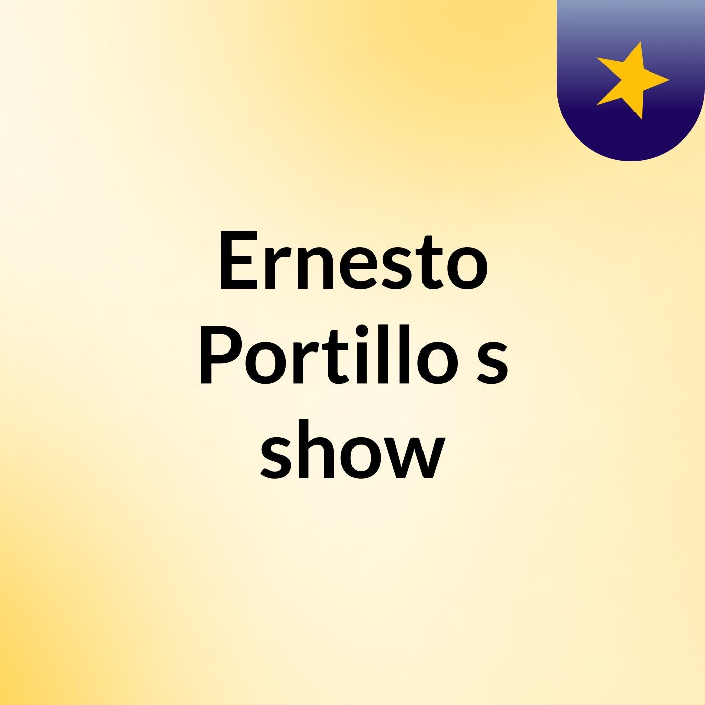 Ernesto Portillo's show