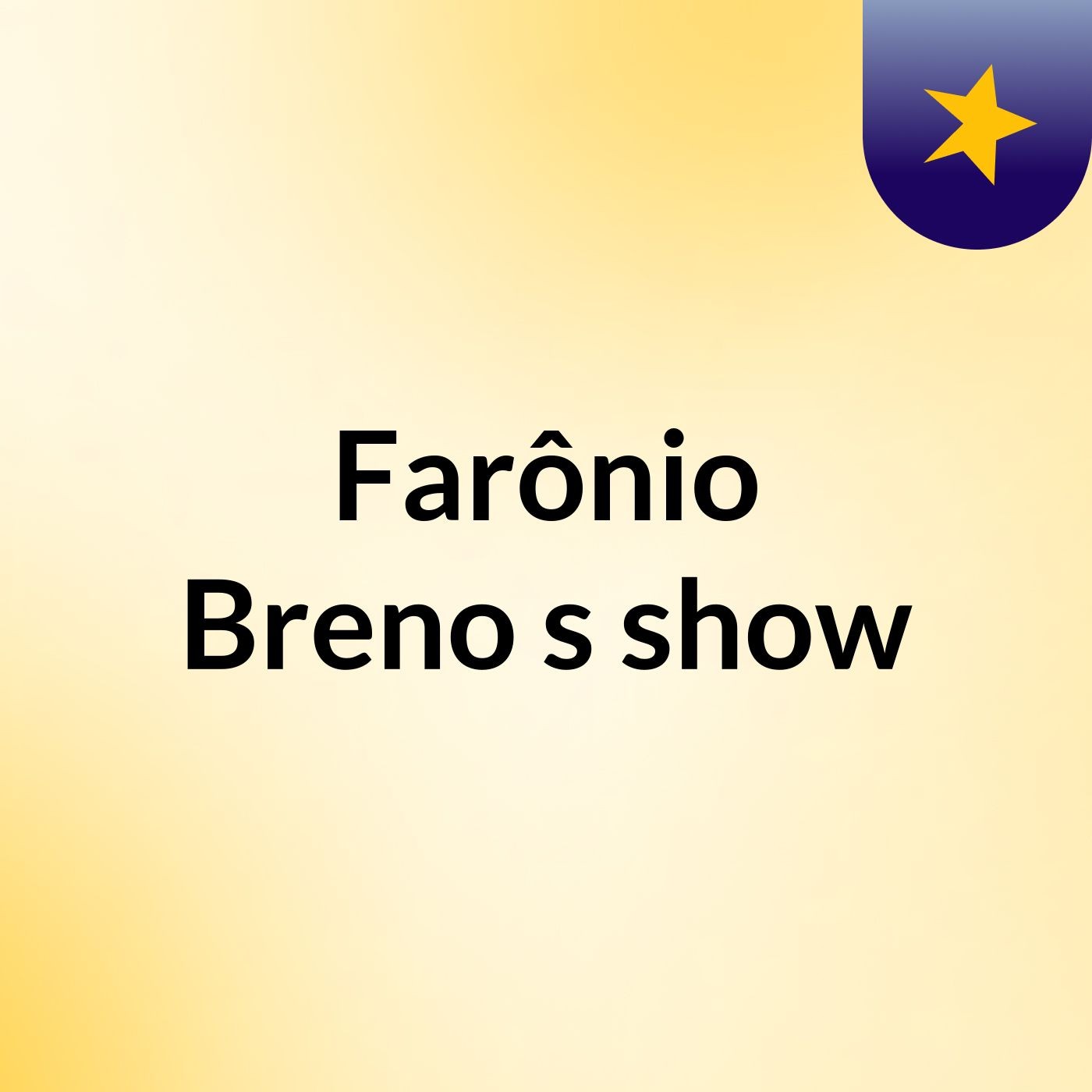 Farônio Breno's show