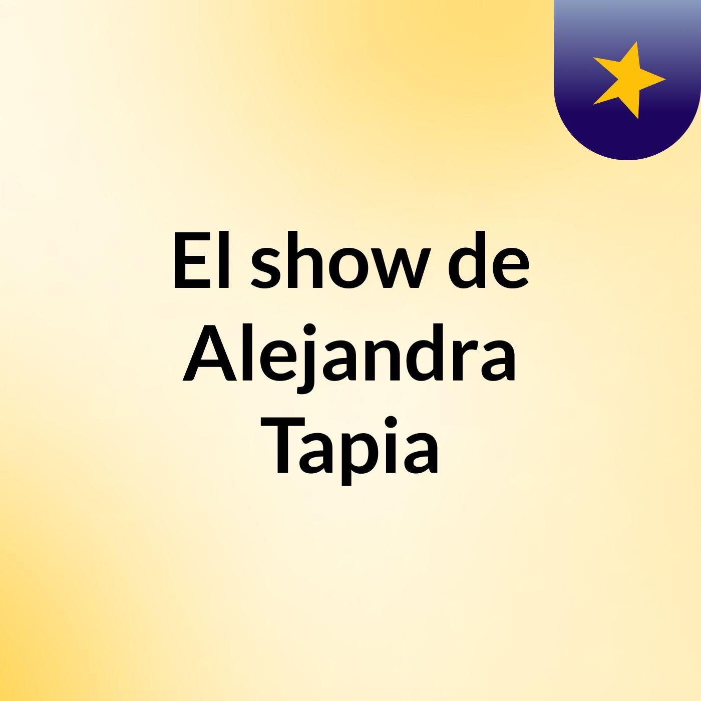 El show de Alejandra Tapia
