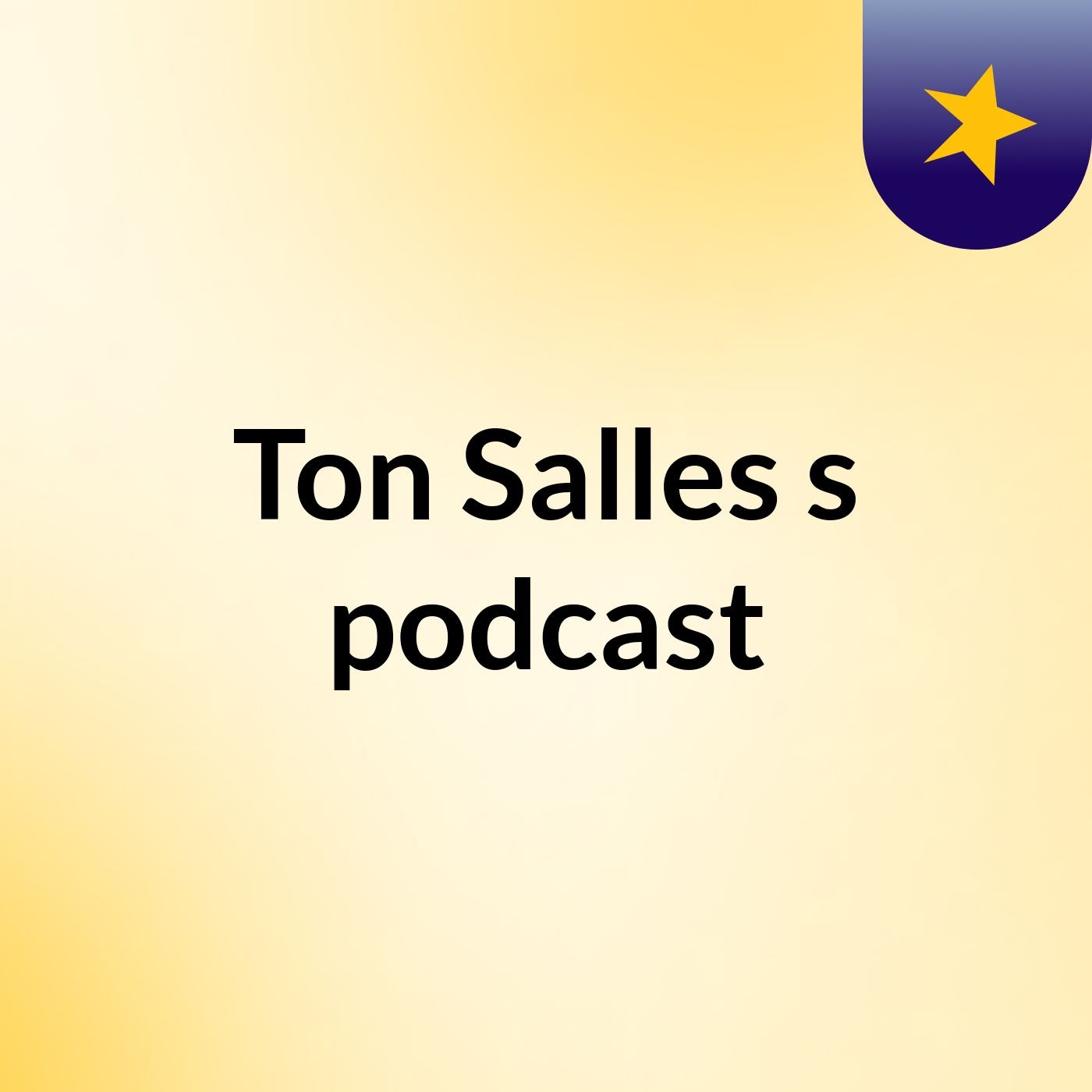 Ton Salles's podcast