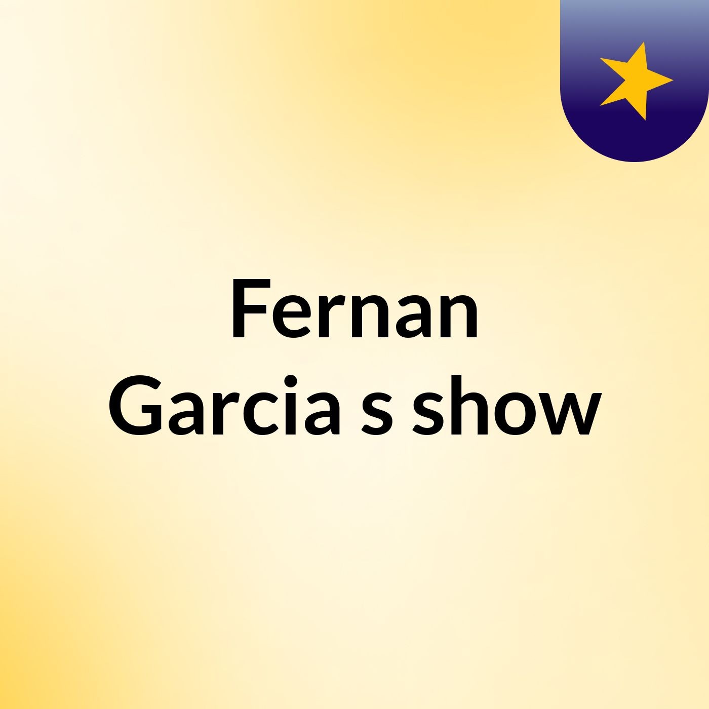 Fernan Garcia's show
