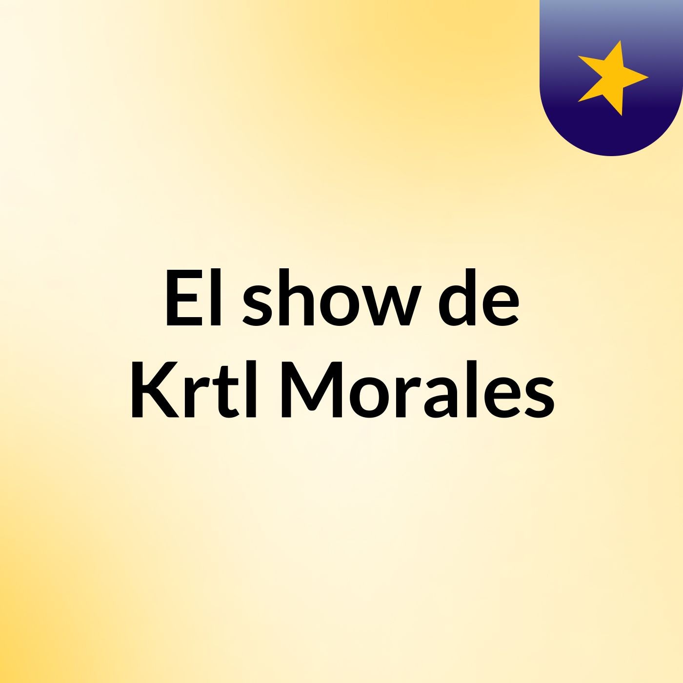 El show de Krtl Morales