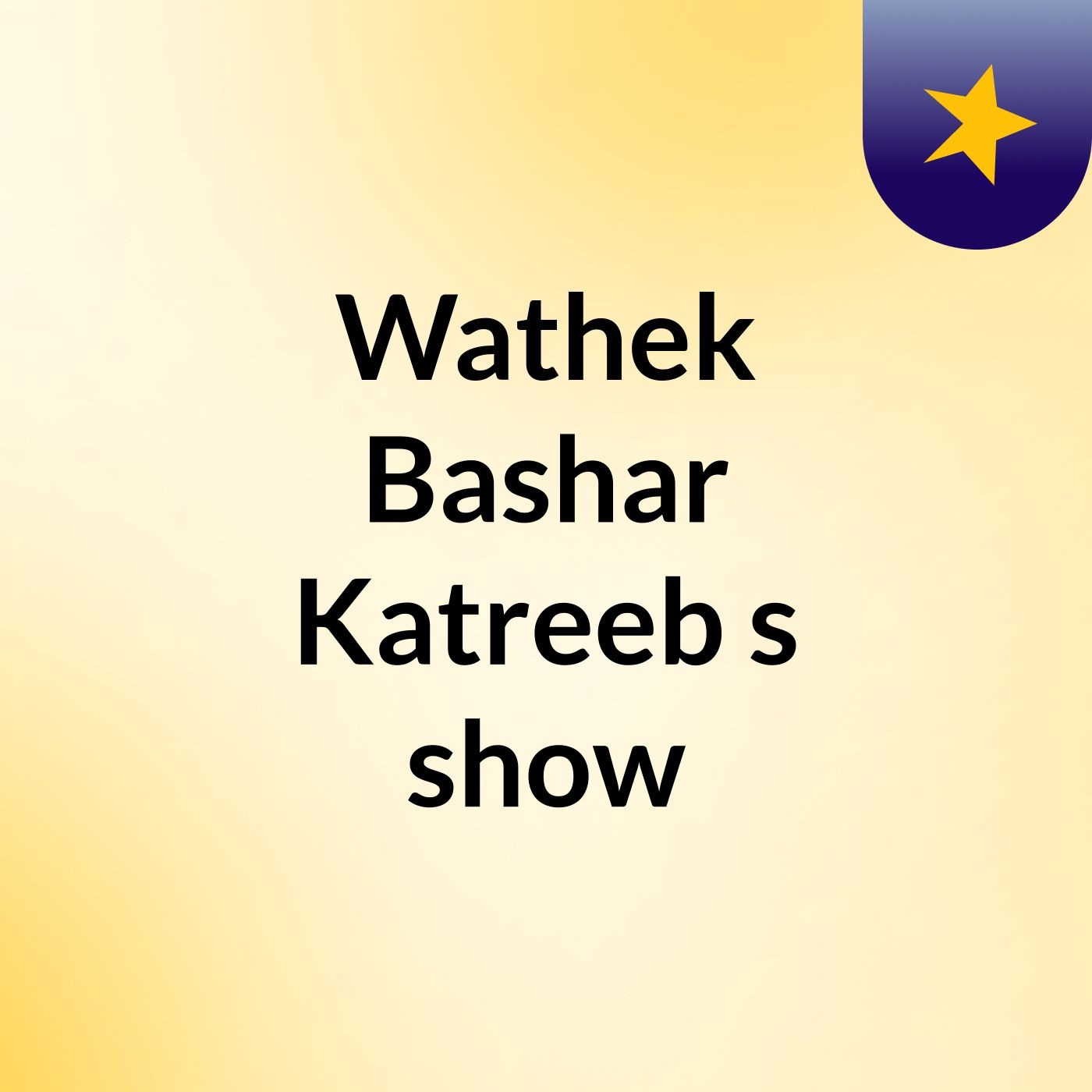 Wathek Bashar Katreeb's show