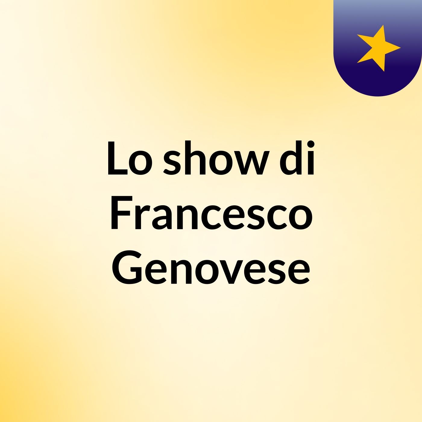 Lo show di Francesco Genovese