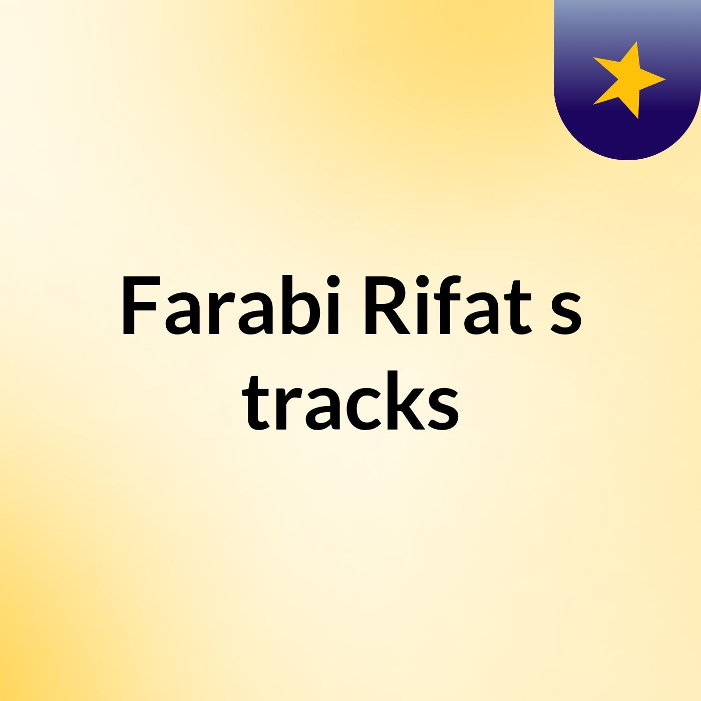 Farabi Rifat's tracks