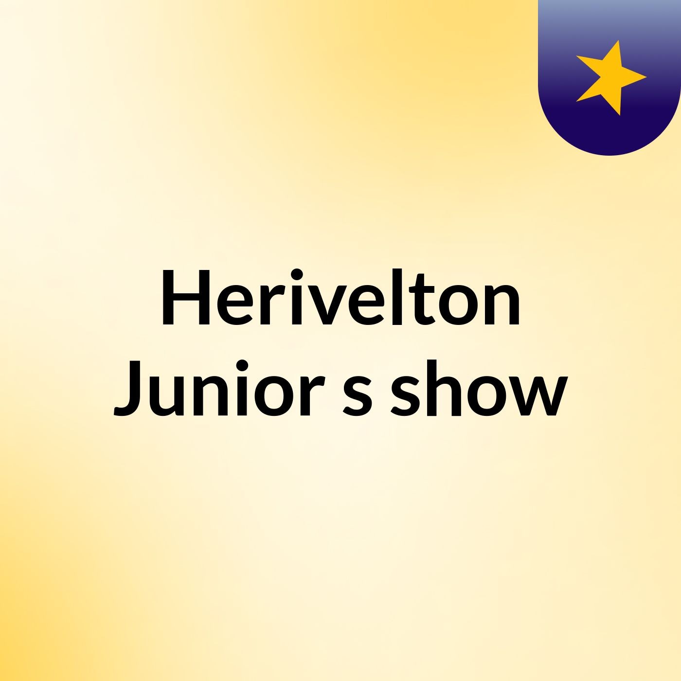 Herivelton Junior's show
