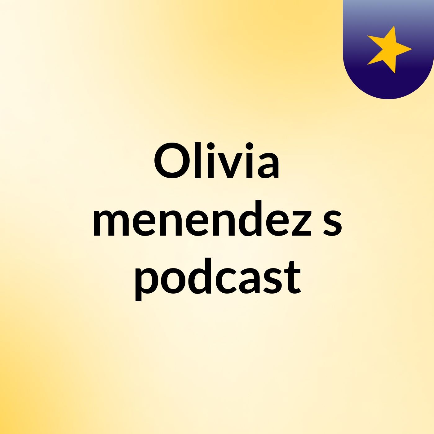 Olivia menendez's podcast podcast artwork