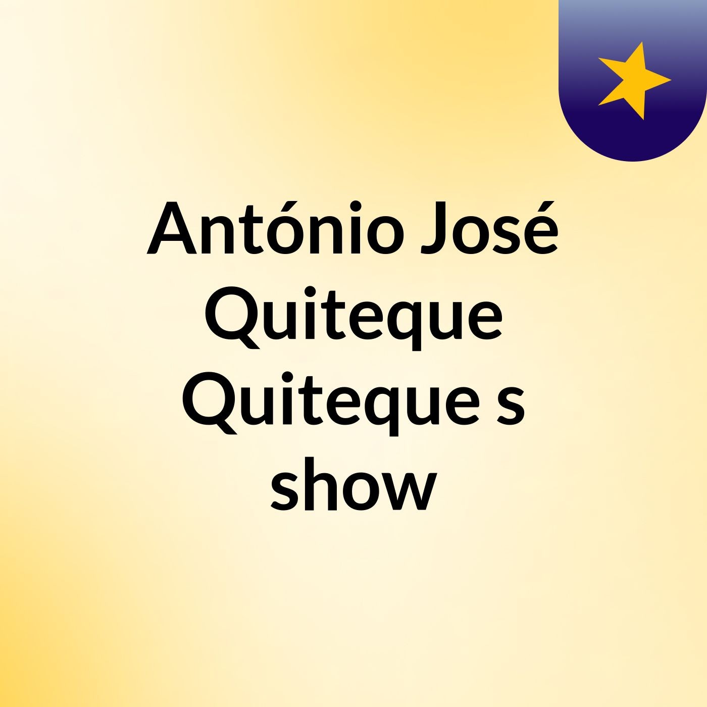 António José Quiteque Quiteque's show