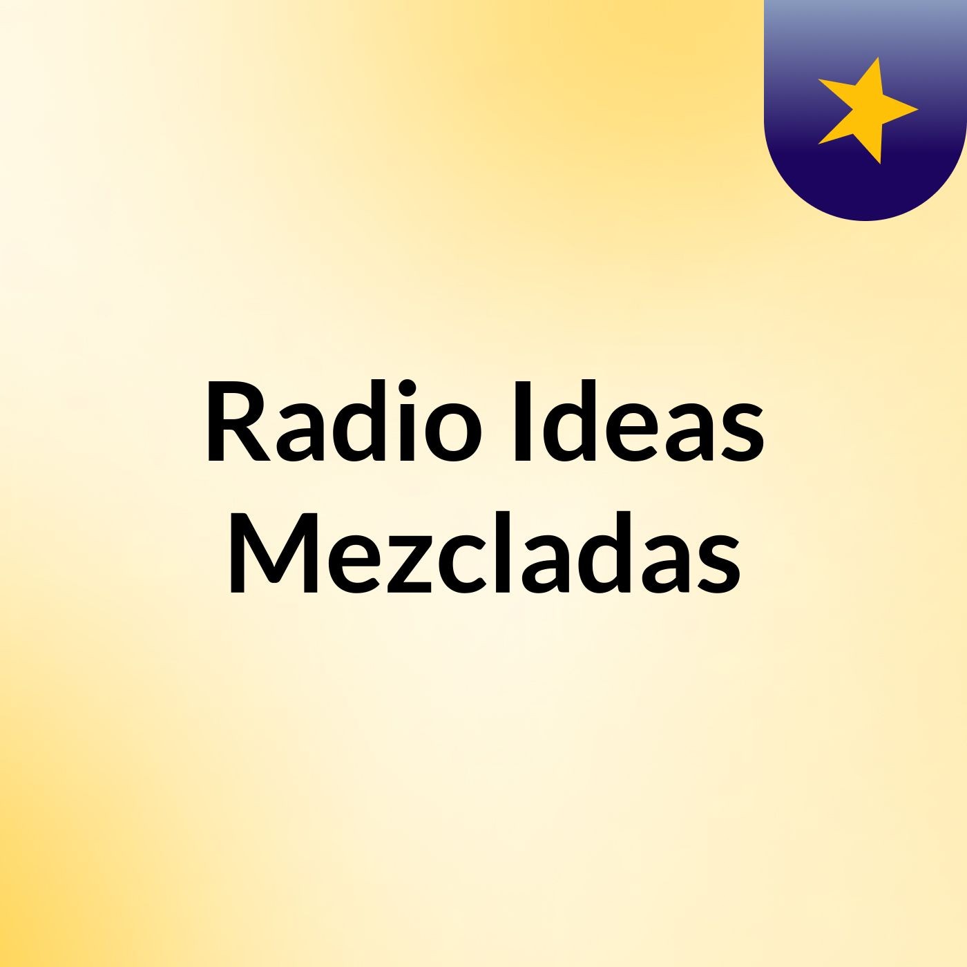 Radio Ideas Mezcladas